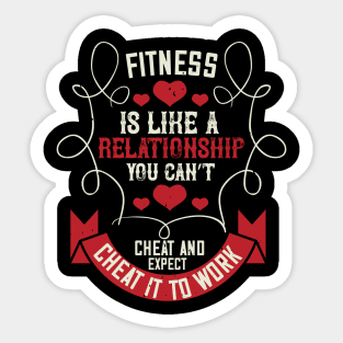 Fitness is like a relationship - Fitness- Sport - Healthy Sticker